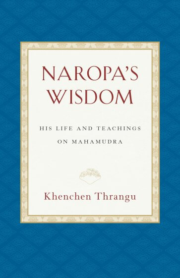 (image for) Naropa's Wisdom (Book)
