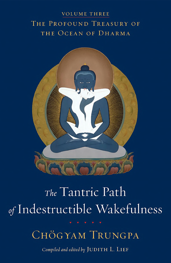(image for) The Tantric Path of Indestructible Wakefulness by Trungpa Rinpoche (PDF)